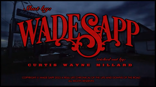 WADE SAPP RELEASES DOCUMENTARY-STYLE MUSIC VIDEO FOR "KEEP ON TRUCKIN'"