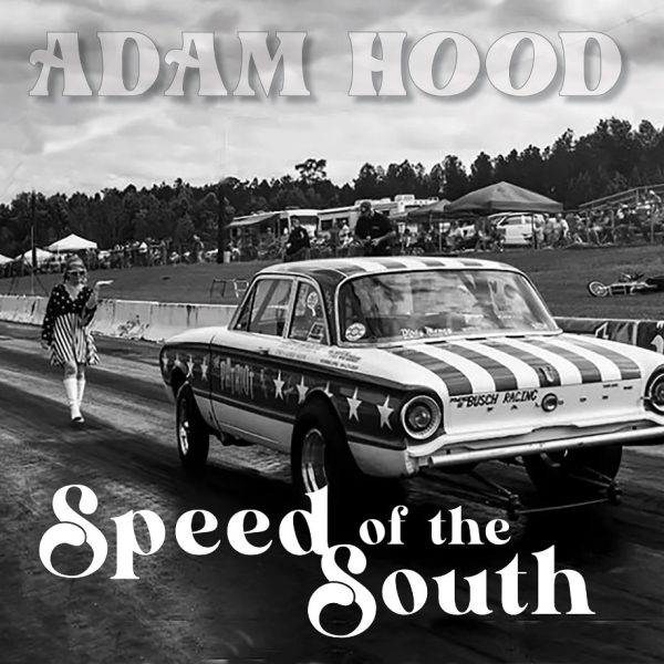 Adam Hood Speed Of The South Cover Art
