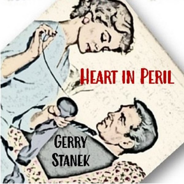 Gerry Stanek Releaes New Album Heart In Peril