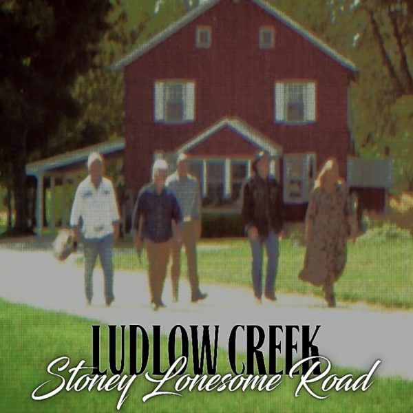 Ludlow Creek Stoney Lonesome Road Cover Art